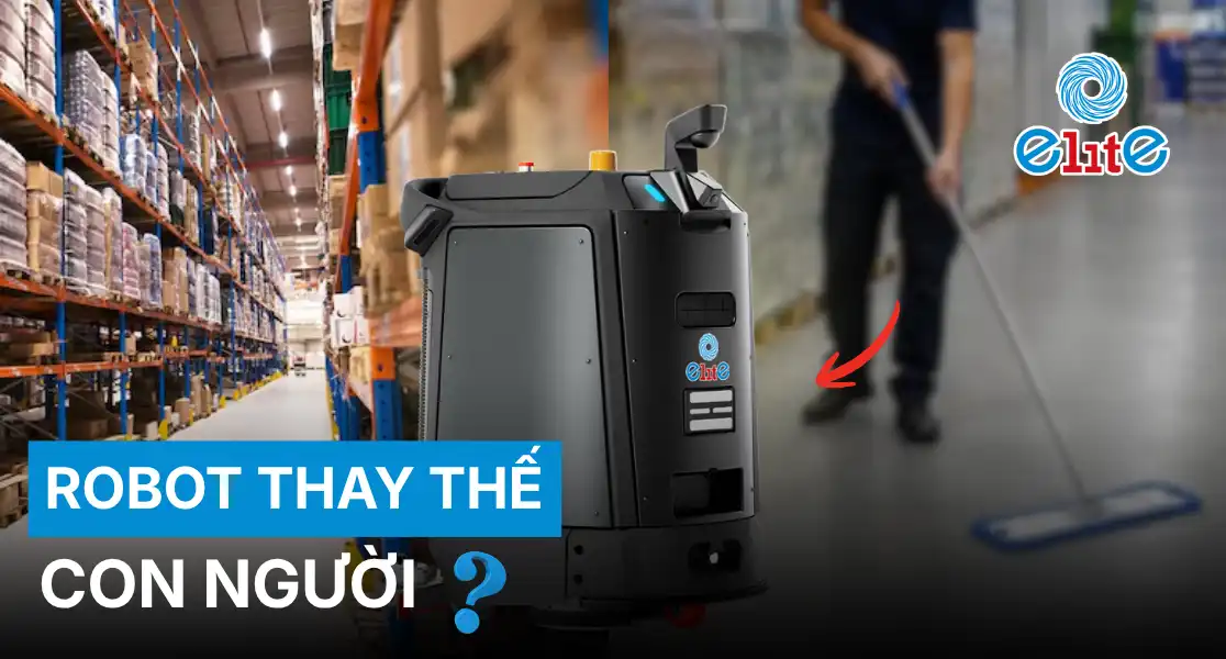 Robot vệ sinh Công nghiệp có thay thế được con người không?