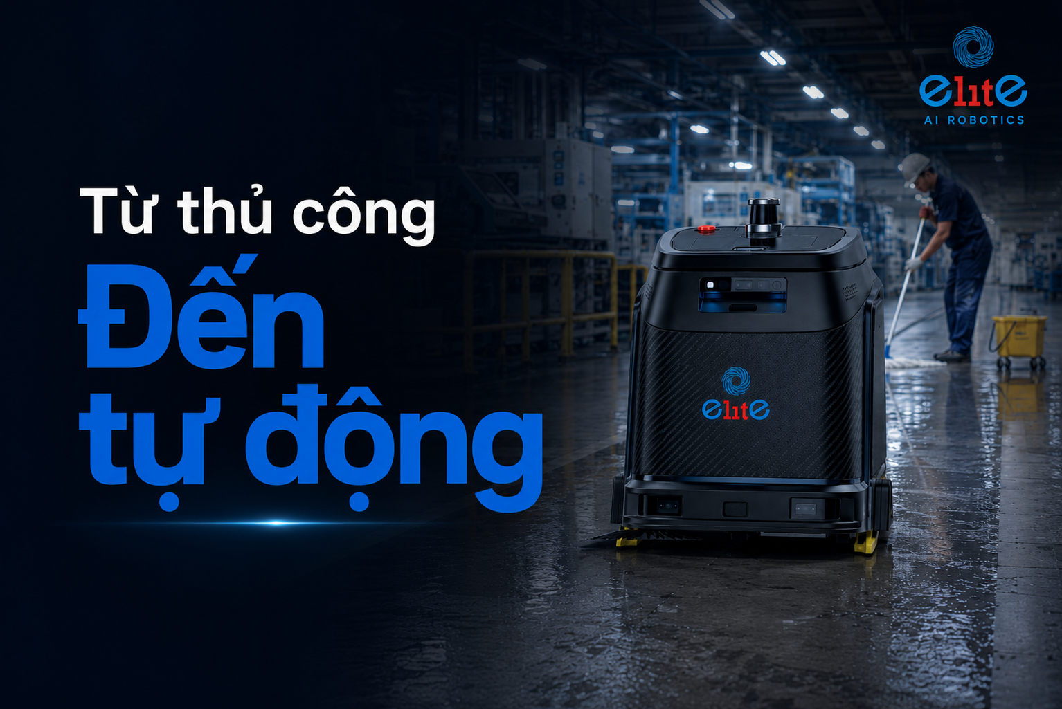 Từ thủ công đến tự động: Bước chuyển mới trong vệ sinh nhà máy